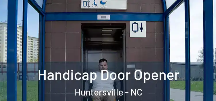 Handicap Door Opener Huntersville - NC